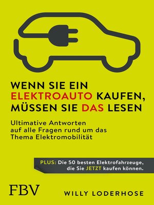 cover image of Wenn Sie ein Elektroauto kaufen, müssen Sie das lesen